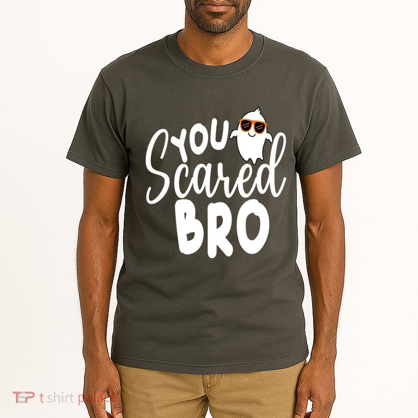 You Scared Bro Funny Halloween Ghost Tall T-Shirt