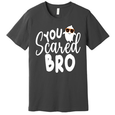 You Scared Bro Funny Halloween Ghost Premium T-Shirt