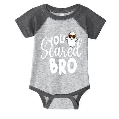 You Scared Bro Funny Halloween Ghost Infant Baby Jersey Bodysuit