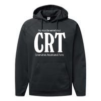 You Should Be Worried About Crt Conservatives Republicans And Trump Performance Fleece Hoodie