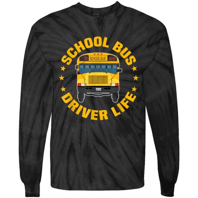 Yellow School Bus Driver Life Tie-Dye Long Sleeve Shirt