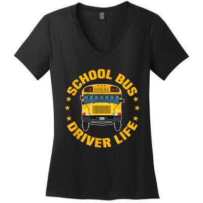 Yellow School Bus Driver Life Women's V-Neck T-Shirt