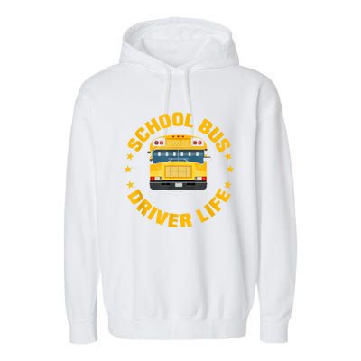 Yellow School Bus Driver Life Garment-Dyed Fleece Hoodie