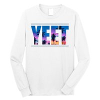 Yeet Sunset Beach Long Sleeve Shirt