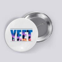 Yeet Sunset Beach Button