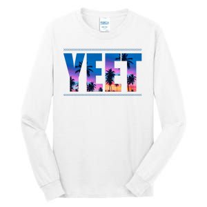 Yeet Sunset Beach Tall Long Sleeve T-Shirt