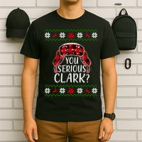 You Serious Cark? Ugly Christmas Sweater Design T-Shirt
