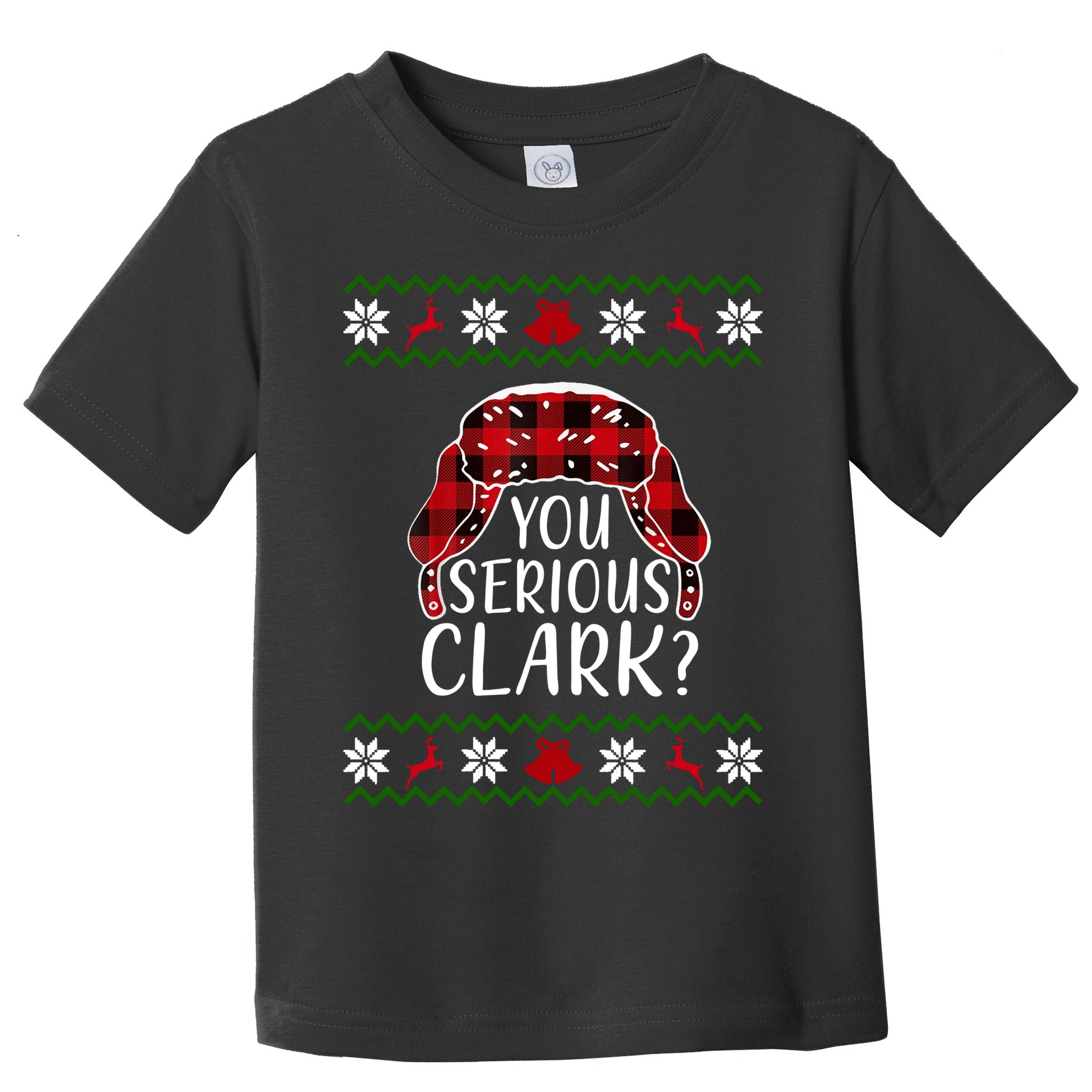 You Serious Cark? Ugly Christmas Sweater Design Toddler T-Shirt