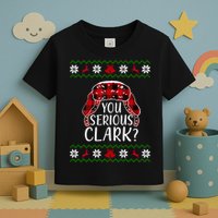 You Serious Cark? Ugly Christmas Sweater Design Toddler T-Shirt