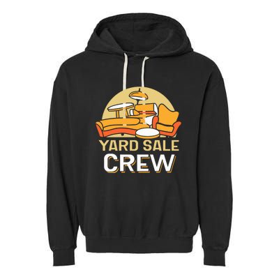 Yard Sale Crew Antique Seller Selling Garment-Dyed Fleece Hoodie