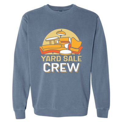 Yard Sale Crew Antique Seller Selling Garment-Dyed Sweatshirt