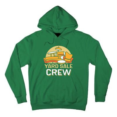 Yard Sale Crew Antique Seller Selling Tall Hoodie