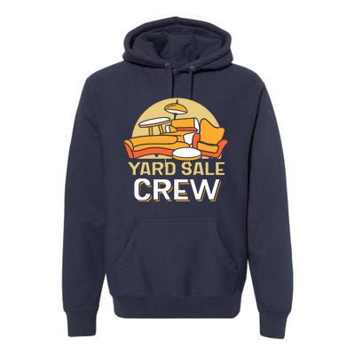 Yard Sale Crew Antique Seller Selling Premium Hoodie