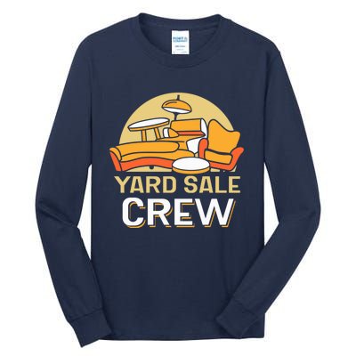 Yard Sale Crew Antique Seller Selling Tall Long Sleeve T-Shirt