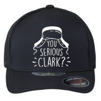 You Serious Clark National Lampoons Christmas Vacation Cousin Eddie Funny Flexfit Unipanel Trucker Cap