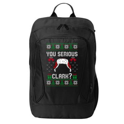 You Serious Clark? Ugly Sweater Christmas Family Matching Gift City Backpack