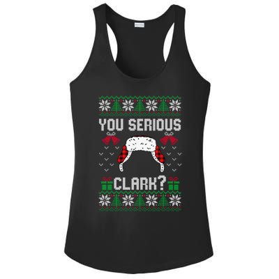 You Serious Clark? Ugly Sweater Christmas Family Matching Gift Ladies PosiCharge Competitor Racerback Tank