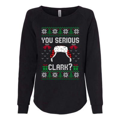 You Serious Clark? Ugly Sweater Christmas Family Matching Gift Womens California Wash Sweatshirt