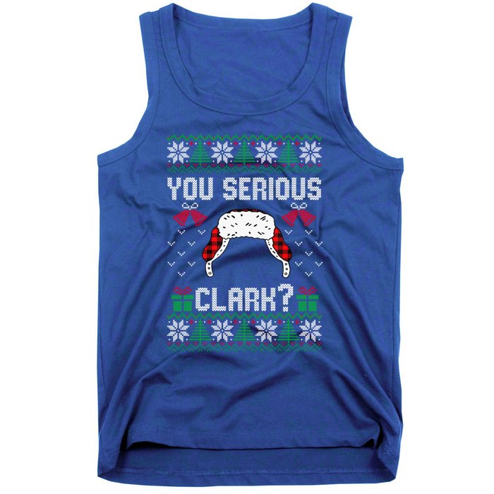 You Serious Clark? Ugly Sweater Christmas Family Matching Gift Tank Top