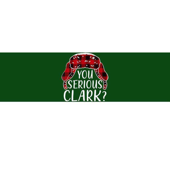 You Serious Clark Family Matching Christmas Vacation Bumper Sticker