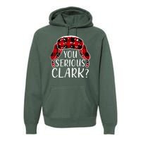 You Serious Clark Family Matching Christmas Vacation Premium Hoodie