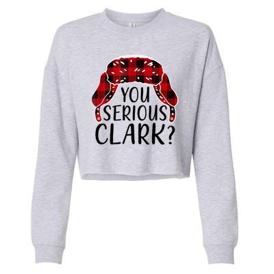 You Serious Clark Family Matching Christmas Vacation Cropped Pullover Crew