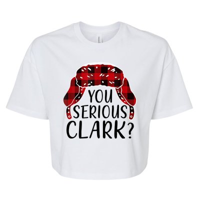 You Serious Clark Family Matching Christmas Vacation Bella+Canvas Jersey Crop Tee