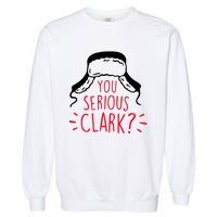 You Serious Clark Garment-Dyed Sweatshirt