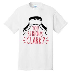 You Serious Clark Tall T-Shirt