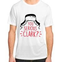 You Serious Clark Adult ChromaSoft Performance T-Shirt