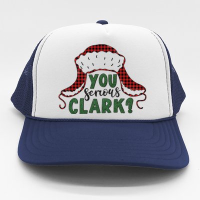 You Serious Clark? Trucker Hat