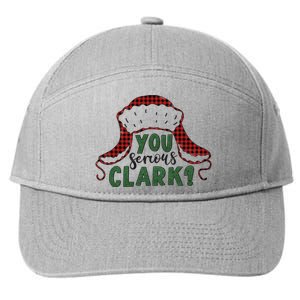 You Serious Clark? 7-Panel Snapback Hat