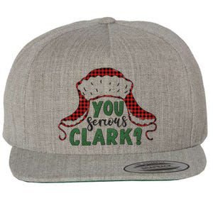 You Serious Clark? Wool Snapback Cap