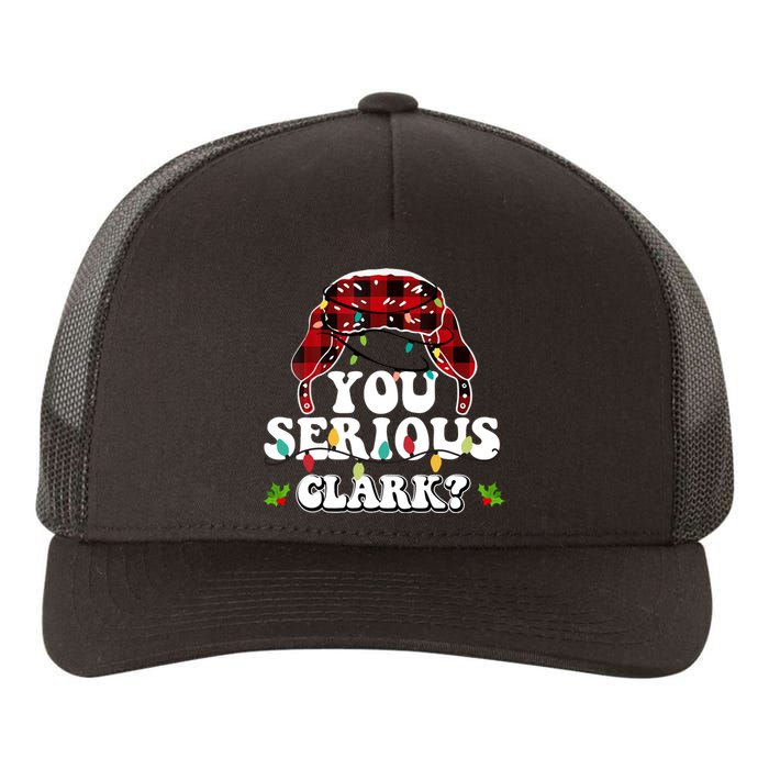 You Serious Clark Yupoong Adult 5-Panel Trucker Hat