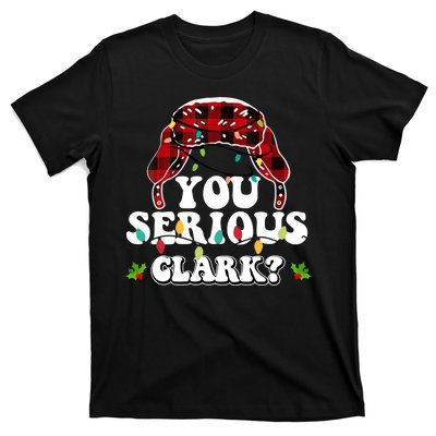 You Serious Clark T-Shirt