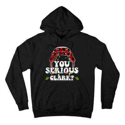 You Serious Clark Tall Hoodie