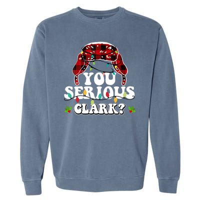 You Serious Clark Garment-Dyed Sweatshirt