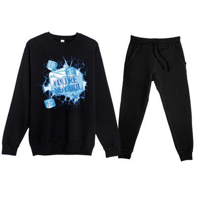 You're So Cool Ice Gift Premium Crewneck Sweatsuit Set