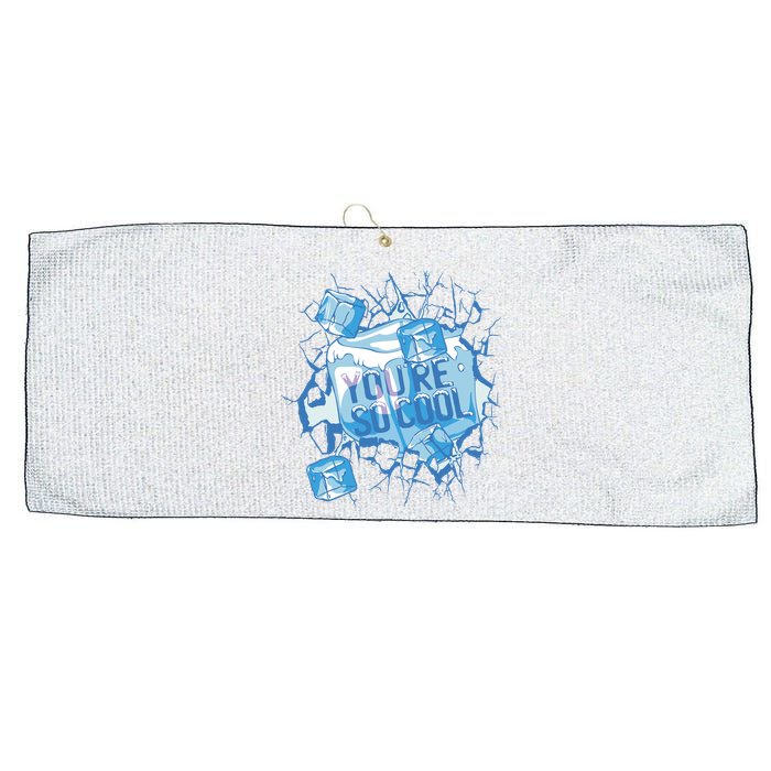 You're So Cool Ice Gift Large Microfiber Waffle Golf Towel