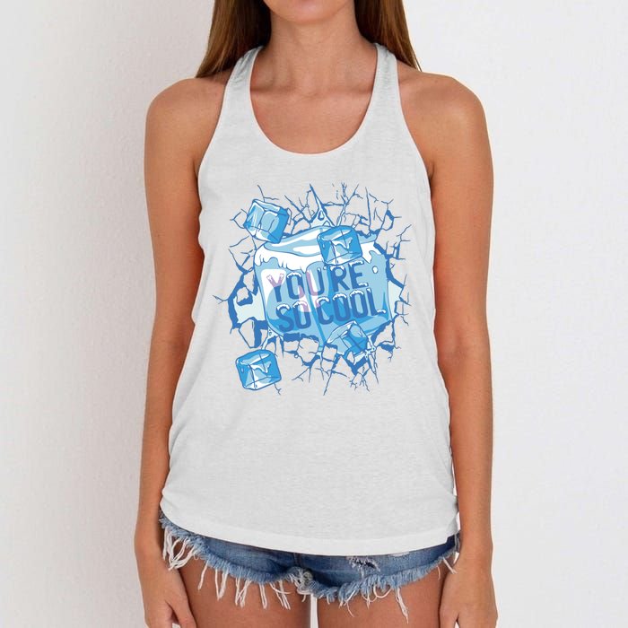 You're So Cool Ice Gift Women's Knotted Racerback Tank