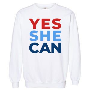 Yes She Can Yes She Kam Kamala Harris 2024 Garment-Dyed Sweatshirt