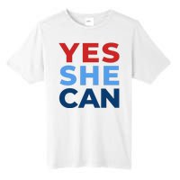 Yes She Can Yes She Kam Kamala Harris 2024 Tall Fusion ChromaSoft Performance T-Shirt