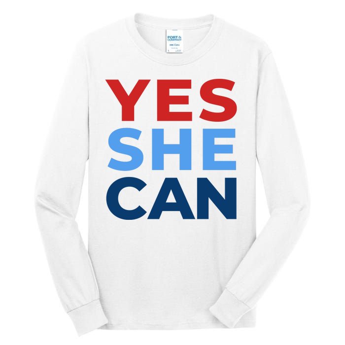 Yes She Can Yes She Kam Kamala Harris 2024 Tall Long Sleeve T-Shirt