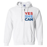 Yes She Can Yes She Kam Kamala Harris 2024 Full Zip Hoodie