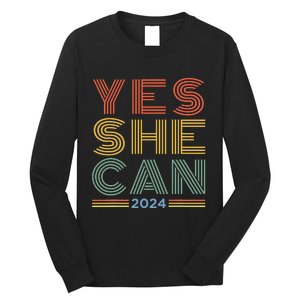 Yes She Can 2024 Long Sleeve Shirt