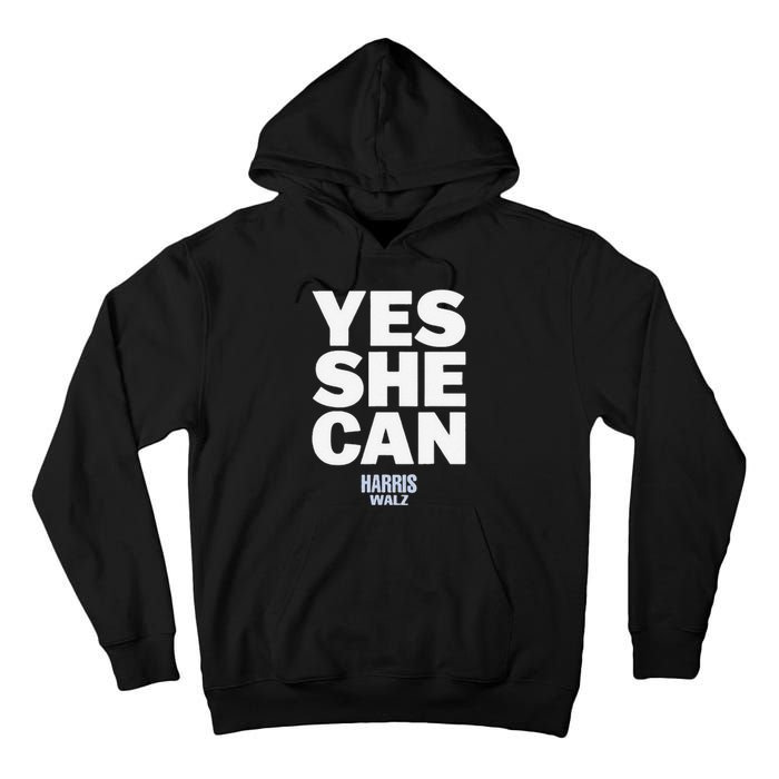 Yes She Can Kamala Harris 2024 Elections Tall Hoodie