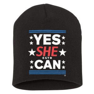 Yes She Can Kamala Harris 2024 President Short Acrylic Beanie