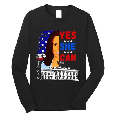 Yes She Can Kamala Harris 2024 Us Presidential Election Long Sleeve Shirt