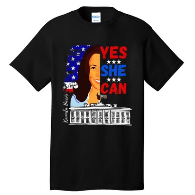 Yes She Can Kamala Harris 2024 Us Presidential Election Tall T-Shirt