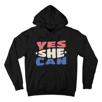 Yes She Can Hoodie